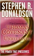 Book cover image of The Power That Preserves (First Chronicles Series #3) by Stephen R. Donaldson