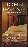 John Irving: The 158-Pound Marriage