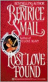 Bertrice Small: Lost Love Found (O'Malley Saga Series #5)