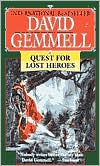 David Gemmell: Quest for Lost Heroes (Drenai Series)