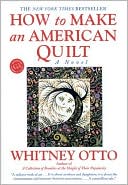 Book cover image of How to Make an American Quilt by Whitney Otto