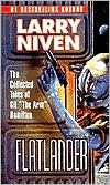 Book cover image of Flatlander: The Collected Tales of Gil The Arm Hamilton (Known Space Series) by Larry Niven