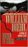 Book cover image of Reign In Hell by William Diehl
