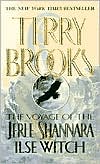 Book cover image of Ilse Witch (Voyage of the Jerle Shannara Series #1) by Terry Brooks