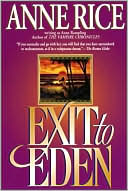 Book cover image of Exit to Eden by Anne Rice