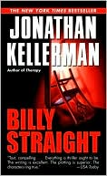 Book cover image of Billy Straight by Jonathan Kellerman