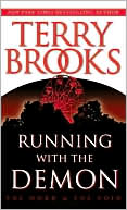 Book cover image of Running with the Demon (Word and The Void Trilogy Series #1) by Terry Brooks