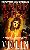 Book cover image of Violin by Anne Rice