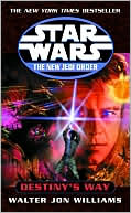 Book cover image of Star Wars The New Jedi Order: Destiny's Way by Walter Jon Williams