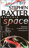 Book cover image of Manifold: Space (Manifold Series #2) by Stephen Baxter