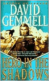 Book cover image of Hero in the Shadows (Drenai Series) by David Gemmell