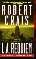 Book cover image of L. A. Requiem (Elvis Cole Series #8) by Robert Crais