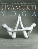 Book cover image of Jivamukti Yoga: Practices for Liberating Body and Soul by Sharon Gannon
