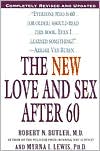 Robert N. Butler: The New Love and Sex after 60
