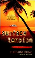 Book cover image of Surface Tension by Christine Kling