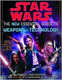Haden Blackman: Star Wars the New Essential Guide to Weapons and Technology