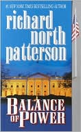 Book cover image of Balance of Power (Kerry Kilcannon Series #3) by Richard North Patterson