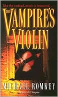 Michael Romkey: The Vampire's Violin