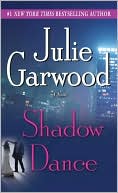 Julie Garwood: Shadow Dance