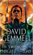 David Gemmell: The Swords of Night and Day (Drenai Series)
