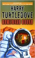 Harry Turtledove: Homeward Bound