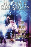 Book cover image of A Man Rides Through (Mordant's Need Series #2) by Stephen R. Donaldson