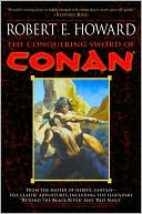 Book cover image of The Conquering Sword of Conan by Robert E. Howard