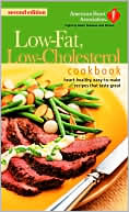 Book cover image of American Heart Association Low-Fat, Low-Cholesterol Cookbook by American Heart Association Staff