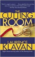 Book cover image of The Cutting Room: A Novel of Suspense by Laurence Klavan
