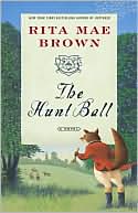 Book cover image of The Hunt Ball (Foxhunting Series #4) by Rita Mae Brown