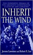 Jerome Lawrence: Inherit the Wind
