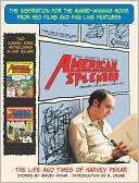 Book cover image of American Splendor: The Life and Times of Harvey Pekar by Harvey Pekar
