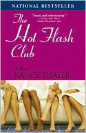 Nancy Thayer: The Hot Flash Club