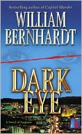William Bernhardt: Dark Eye