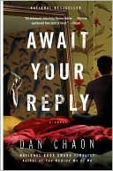 Book cover image of Await Your Reply by Dan Chaon