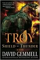 David Gemmell: Shield of Thunder (Troy Series #2)