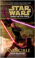 Troy Denning: Star Wars Legacy of the Force #9: Invincible
