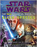 Helen Keier: Star Wars: The New Essential Guide to Alien Species