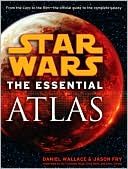 Book cover image of Star Wars The Essential Atlas by Jason Fry