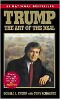 Donald J. Trump: Trump: The Art of the Deal