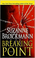 Suzanne Brockmann: Breaking Point (Troubleshooters Series #9)