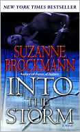 Book cover image of Into the Storm (Troubleshooters Series #10) by Suzanne Brockmann
