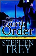 Book cover image of The Fourth Order by Stephen Frey
