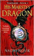 Book cover image of His Majesty's Dragon (Temeraire Series #1) by Naomi Novik