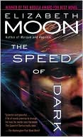 Book cover image of The Speed of Dark by Elizabeth Moon