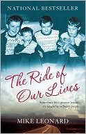 Book cover image of The Ride of Our Lives by Mike Leonard