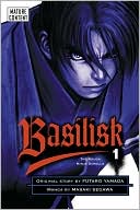Masaki Segawa: Basilisk 1: The Kouga Ninja Scrolls