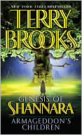 Book cover image of Armageddon's Children (Genesis of Shannara Series #1) by Terry Brooks