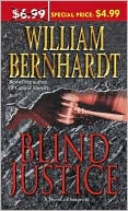 Book cover image of Blind Justice (Ben Kincaid Series #2) by William Bernhardt