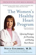 Book cover image of The Women's Healthy Heart Program: Lifesaving Strategies for Preventing and Healing Heart Disease by Nieca Goldberg